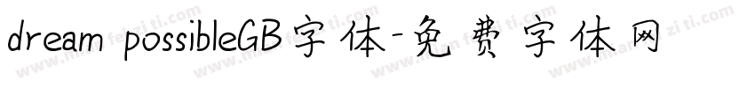 dream possibleGB字体字体转换